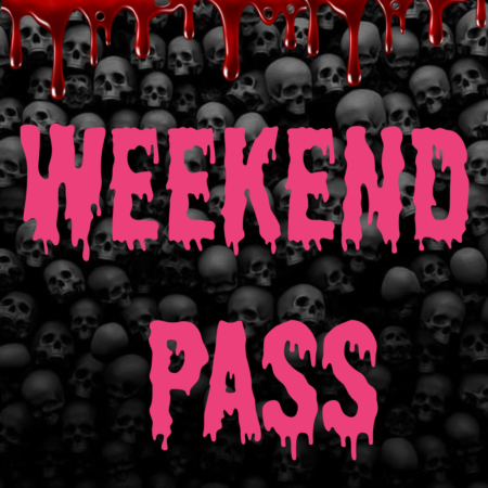 OKC'S Horror Con ( Weekend Pass )