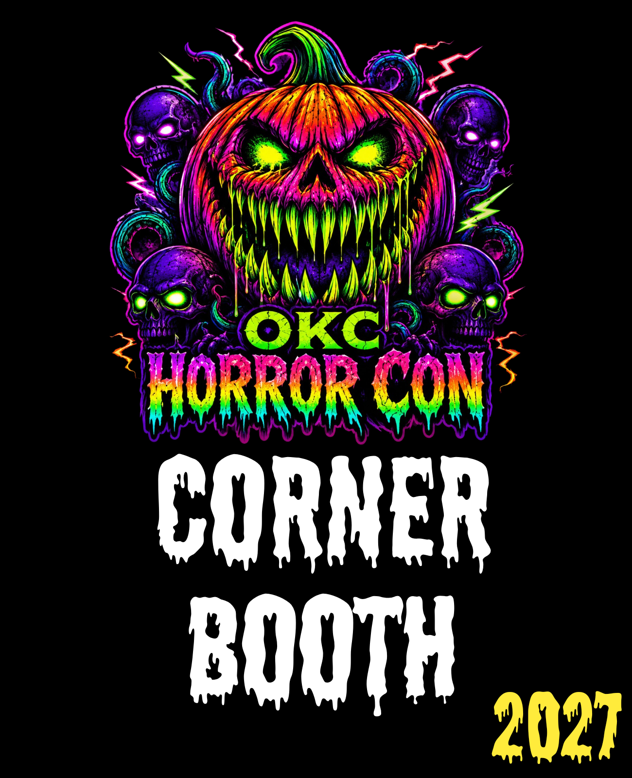 Oklahoma City Horror Con (8x6 Corner Booth, (July 16th-18th), 2027