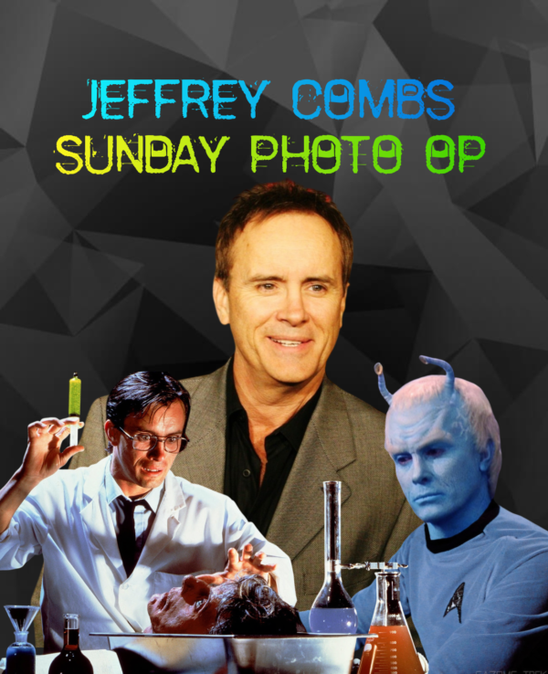 Jeffrey Combs Professional Photo Op (SUNDAY July 20th, 2025)