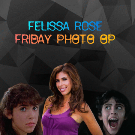 Felissa Rose Professional Photo Op (FRIDAY)