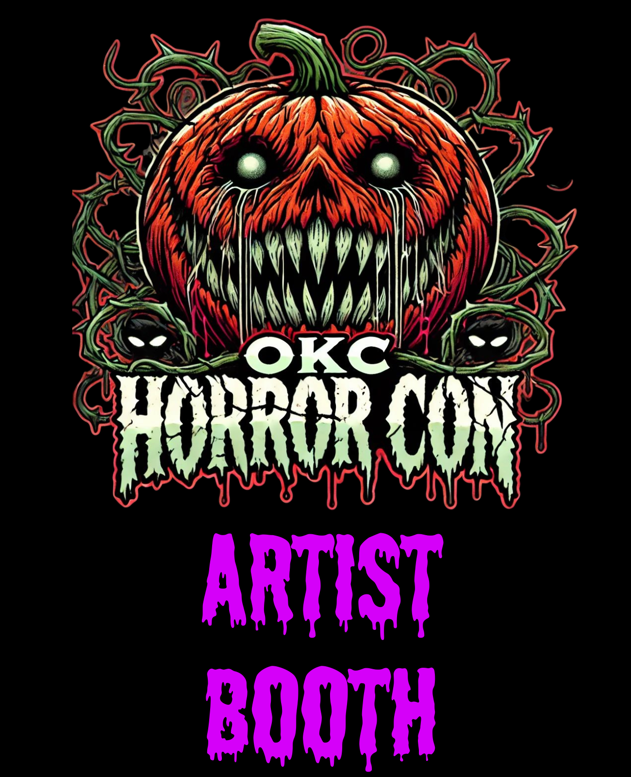 Oklahoma City Horror Con (8x6 Standard Artist Booth) (July 17th-19th,