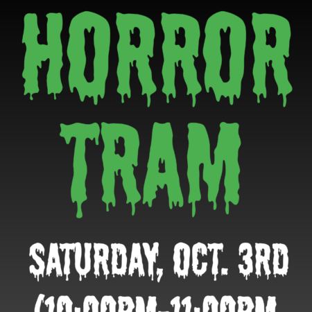 Nightfall's Horror Tram OCT. 3RD (10PM-11PM)
